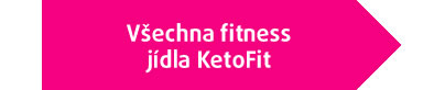 proteinová fitness jídla KetoFit